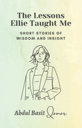 The Lessons Ellie Taught Me
