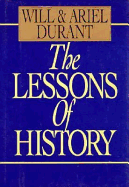 The Lessons of History - Durant, Will, and Durant, Ariel