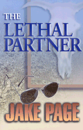 The Lethal Partner: A Mystery