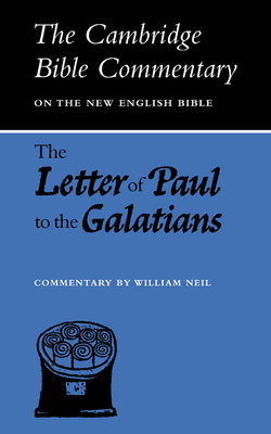 The Letter of Paul to the Galatians - Neil, William