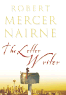 The Letter Writer - Mercer-Nairne, Robert