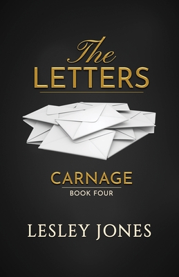 The Letters: A Carnage Novella - Jones, Lesley