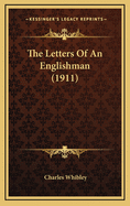 The Letters of an Englishman (1911)