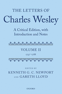 The Letters of Charles Wesley: A Critical Edition, with Introduction and Notes: Volume 2 (1757-1788)