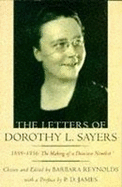 The Letters of Dorothy L.Sayers: 1899-1936