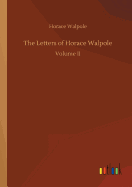 The Letters of Horace Walpole