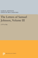 The Letters of Samuel Johnson, Volume III: 1777-1781