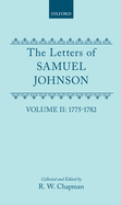 The letters of Samuel Johnson With Mrs. Thrale's genuine letters to him.: Volume II: 1775-1782, Letters 370-821.1