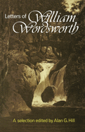 The Letters of William Wordsworth: A New Selection