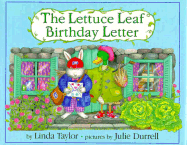 The Lettuce Leaf Birthday Letter - Taylor, Linda