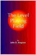 The Level Playing Field