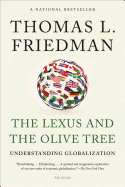 The Lexus and the Olive Tree: Understanding Globalization