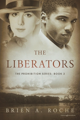 The Liberators - Roche, Brien a