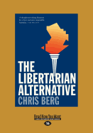 The Libertarian Alternative