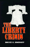 The Liberty Crisis