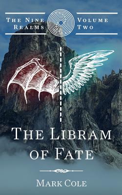 The Libram of Fate - Cole, Mark