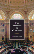 The Librarians of Congress