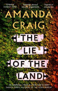 The Lie of the Land: A very good read indeed' Matt Haig