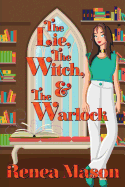 The Lie, the Witch, and the Warlock