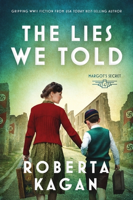 The Lies We Told - Kagan, Roberta