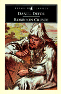 The Life And Adventures of Robinson Crusoe - Ross, Angus, and Defoe, Daniel