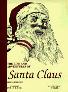 The Life and Adventures of Santa Claus - Lane, Julie