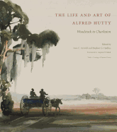 The Life and Art of Alfred Hutty: Woodstock to Charleston