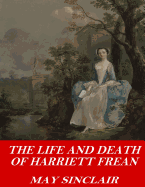 The Life and Death of Harriett Frean