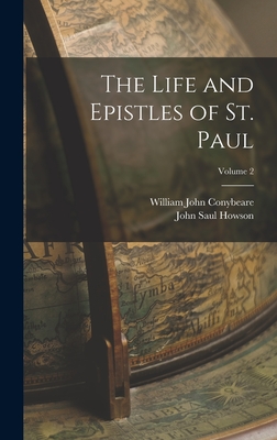 The Life and Epistles of St. Paul; Volume 2 - Howson, John Saul, and Conybeare, William John