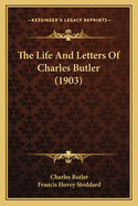 The Life and Letters of Charles Butler (1903)