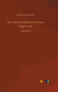 The Life and Letters of Maria Edgeworth