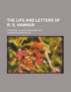 The Life and Letters of R. S. Hawker