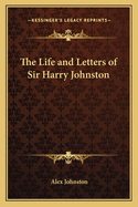 The Life and Letters of Sir Harry Johnston