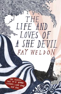 The Life and Loves of a She Devil - Weldon, Fay