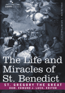 The Life and Miracles of St. Benedict