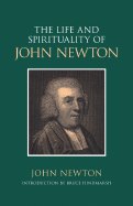 The Life and Spirituality of John Newton