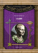 The Life and Times of Cicero