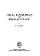 The life and times of Thomas Spence