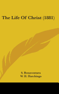 The Life Of Christ (1881)