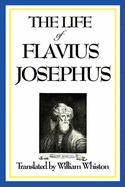 The Life of Flavius Josephus