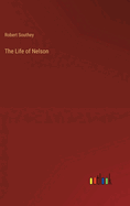 The Life of Nelson