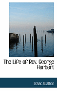 The Life of REV. George Herbert