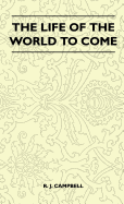 The Life of the World to Come