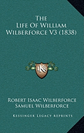 The Life Of William Wilberforce V3 (1838) - Wilberforce, Robert Isaac, and Wilberforce, Samuel, Bp.