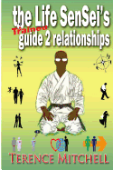 The Life Sensei's Guide 2 Relationships