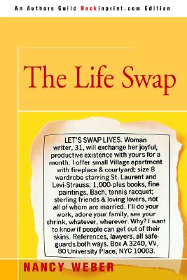 The Life Swap - Weber, Nancy