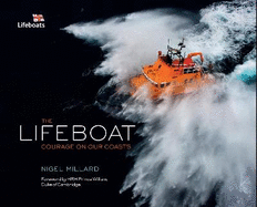 The Lifeboat: Courage On Our Coasts Limited Edition