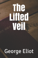 The Lifted Veil