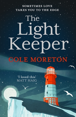 The Light Keeper - Moreton, Cole