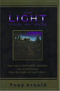 The Light Upon My Path